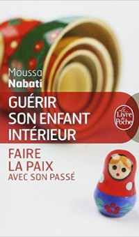 Guérir son enfant intérieur